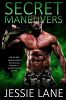 Secret Maneuvers 1505881161 Book Cover