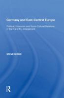 Germany and East-Central Europe 1138619779 Book Cover