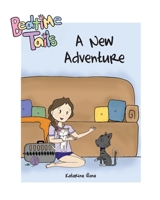 Bedtime Tails : A New Adventure 1950459098 Book Cover