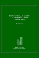 Ethnic Survival in America An Ethnography of a Jewish Afternoon School 1930675178 Book Cover