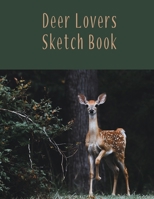 Deer Lovers Sketch Book 1675586330 Book Cover