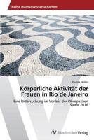 Korperliche Aktivitat Der Frauen in Rio de Janeiro 3639675851 Book Cover