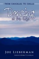Dancing at the Edge: From Chuckles to Chills 0595500862 Book Cover