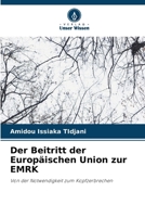 Der Beitritt der Europäischen Union zur EMRK (German Edition) 6630434137 Book Cover