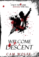 Welcome Descent 0645072109 Book Cover