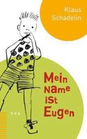 Mein Name ist Eugen. 3290173895 Book Cover
