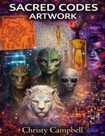 Sacred Codes Artwork B0FPBN9DYP Book Cover