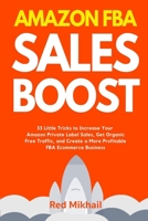 Amazon FBA Sales Boost 1716561736 Book Cover