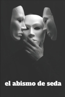 El Abismo de Seda (German Edition) B0H291GMFM Book Cover