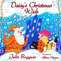 Daisy's Christmas Wish 1646494539 Book Cover