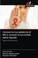 Conosci la tua epidemia di HIV e conosci la tua sintesi della risposta 620261837X Book Cover