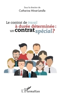 Le contrat de travail à durée déterminée : un contrat spécial ? (French Edition) 2343099634 Book Cover