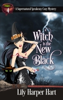 Witch Is the New Black B08P5YS25Z Book Cover