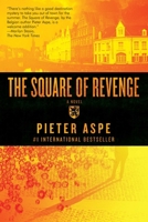 The Square of Revenge: An Inspector Van In Novel 1605984469 Book Cover