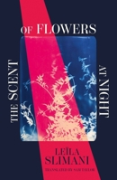 The Scent of Flowers at Night 152939967X Book Cover