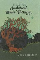 Essays on Analytical Music Therapy 0962408026 Book Cover