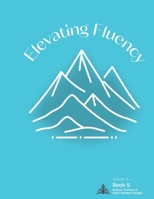 Elevating Fluency: Grade 2+ Book 5 Suffixes, Prefixes, and Suffix Spelling Changes (Second Grade Reading Fluency) B0FMXCN68Q Book Cover