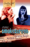 Smokescreen: Chameleon / Upgrade / Total Recall 0373285221 Book Cover