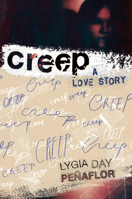 Creep: A Love Story 0063308967 Book Cover