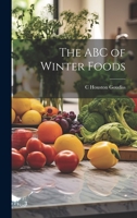 The ABC of Winter Foods 1022733885 Book Cover