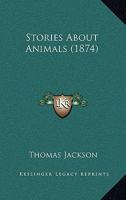 Stories About Animals 1166308553 Book Cover