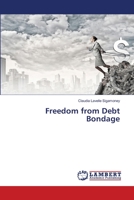 Freedom from Debt Bondage 6202081627 Book Cover
