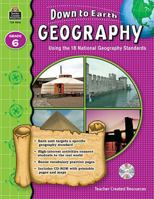 Down to Earth Geography, Grade 6 1420692763 Book Cover