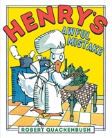 Henry's Awful Mistake 0819310395 Book Cover