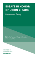Essays in Honor of Joon Y. Park: Econometric Theory 1837532095 Book Cover
