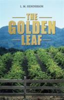 The Golden Leaf 1504342143 Book Cover