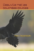 Deauville met les bouchées doubles (Les enquêtes de l'inspecteur Crémant) (French Edition) B0DYZRN524 Book Cover