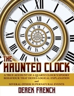 The Haunted Clock B08ZBM2T77 Book Cover
