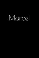Marcel: Notebook / Journal / Diary - 6 x 9 inches (15,24 x 22,86 cm), 150 pages. Personalized for Marcel. 1694052362 Book Cover