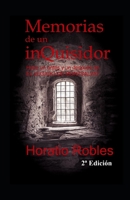 MEMORIAS DE UN INQUISIDOR: Hubo un antes y un después de EL LEGADO DE MONTSALVAT (Trilogia de los cátaros) B08JDTRHJN Book Cover