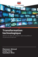 Transformation technologique (French Edition) 6208039266 Book Cover