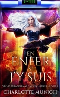 En enfer si j'y suis B07RF4GB9Y Book Cover