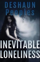 Inevitable Loneliness 1649692862 Book Cover