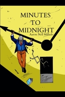 Minutes To Midnight 1329942655 Book Cover