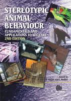 Stereotypic Animal Behaviour: Fundamentals and Applications to Welfare 0851990045 Book Cover