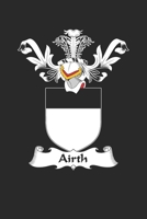 Airth: Airth Coat of Arms and Family Crest Notebook Journal (6 x 9 - 100 pages) 169580824X Book Cover