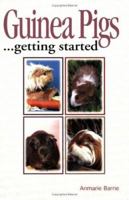 Guinea Pigs: Getting Started (Save-Our-Planet-Series) 0866224203 Book Cover