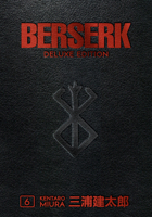 Berserk Deluxe Edition Volume 6 1506715230 Book Cover