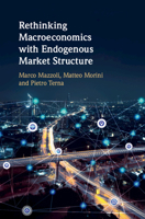 Rethinking Macroeconomics with Endogenous Market Structure 1108710778 Book Cover