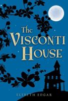 The Visconti House 0763650196 Book Cover