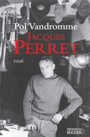 Jacques Perret: Gaulois de noble origine (French Edition) 2268058255 Book Cover