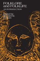 Folklore and Folklife: An Introduction 0226158713 Book Cover