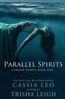 Parallel Spirits 1492850616 Book Cover
