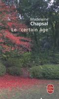 Le « certain âge » 2253118168 Book Cover