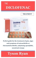 The Diclofenac Treatment B0BCSGPFZG Book Cover