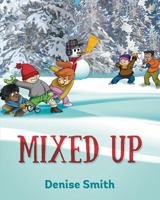 Mixed Up 1478780584 Book Cover